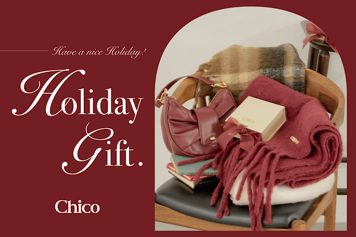 Chico 【ギフトにぴったりなアイテムを集めました。】Holiday Gift.