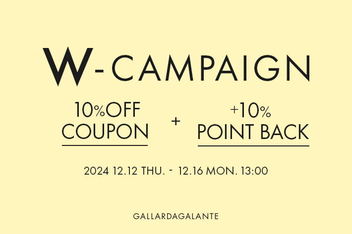 GALLARDAGALANTE 予約10％OFFクーポン＆10％ポイント還元のWチャンス！