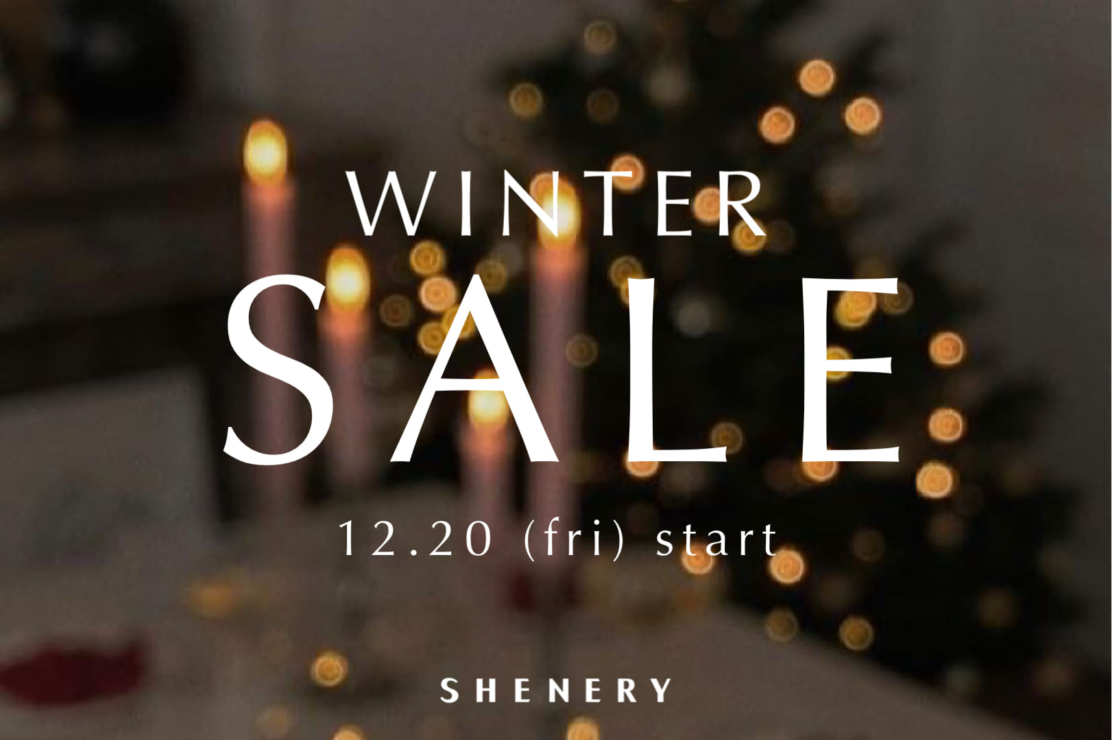 SHENERY 【SHENERY】WINTER SALE 開催中！