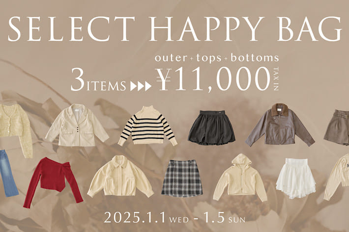 Chico 【3点選べて￥11,000♪】SELECT HAPPY BAG 2025 開催決定！