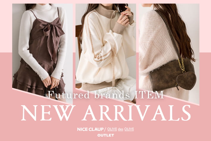 NICE CLAUP / OLIVE des OLIVE OUTLET 12.28 Sat. - NEW ARRIVALS