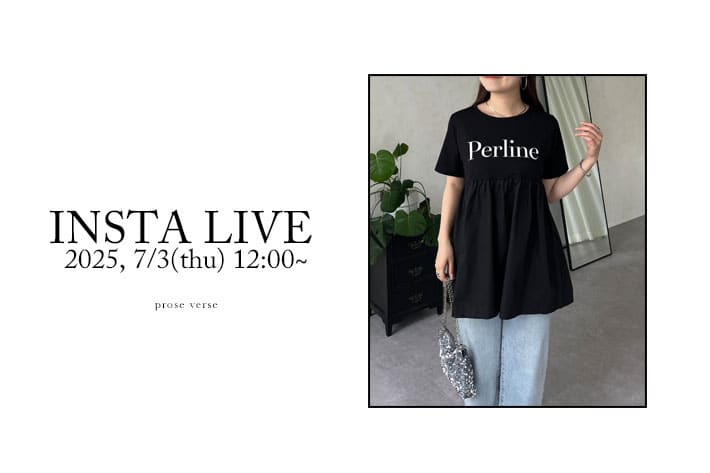 prose verse 《インスタライブ》7/3配信分アーカイブ公開！