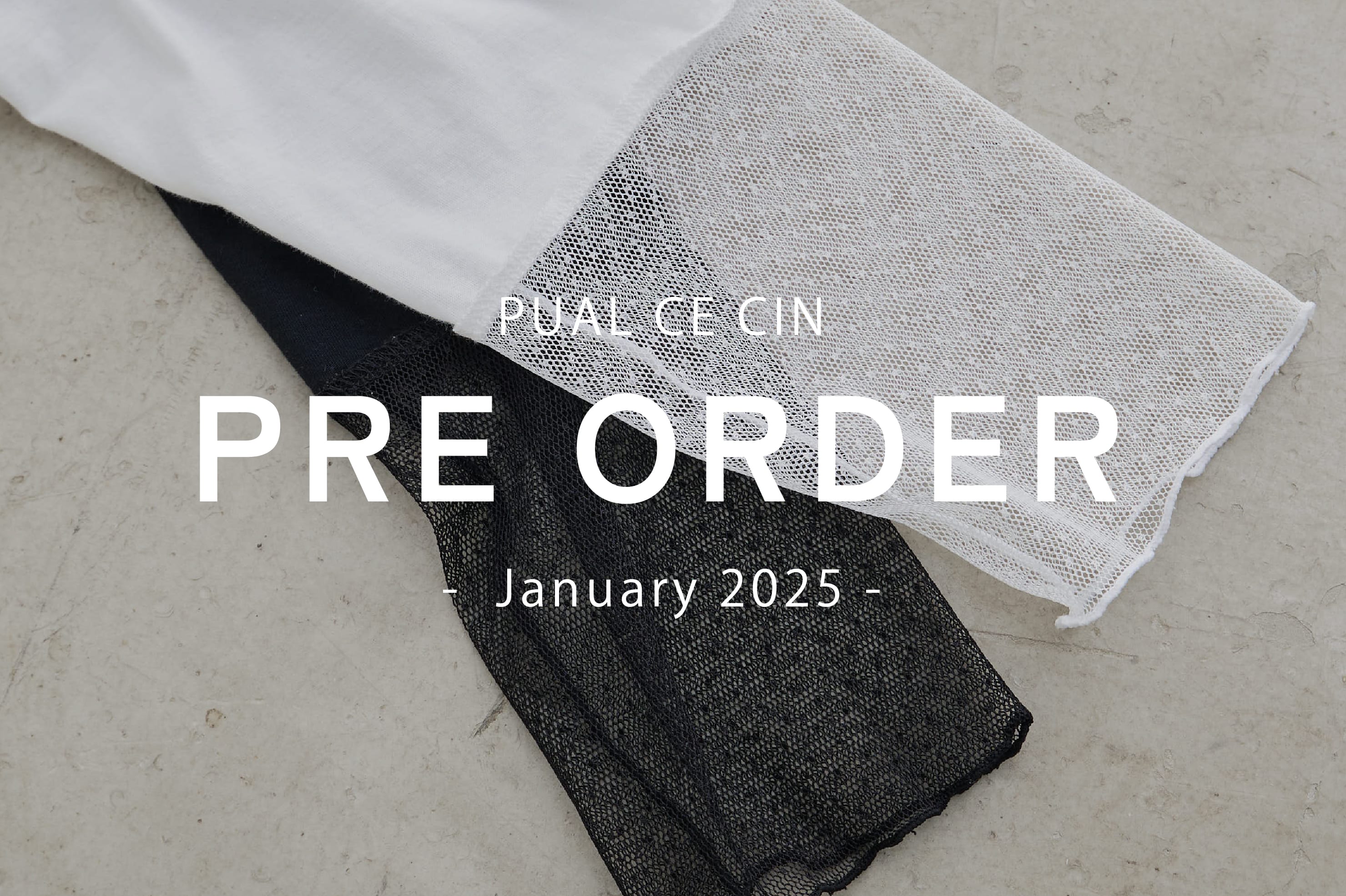 PUAL CE CIN 【PUAL CE CIN】Pre Order -January- 