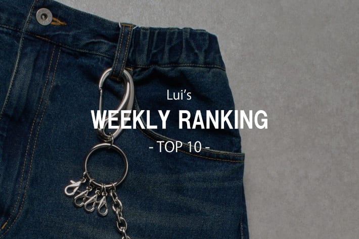 Lui's 【WEEKLY RANKING】人気アイテムTOP10