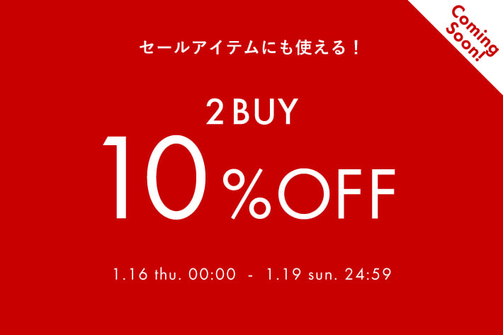 COLLAGE GALLARDAGALANTE 予告【セールアイテムにも使える！】2BUY10％OFFクーポンキャンペーン開催！