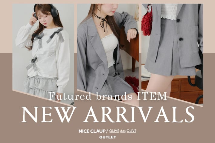 NICE CLAUP / OLIVE des OLIVE OUTLET 01.23 Thu. - NEW ARRIVALS