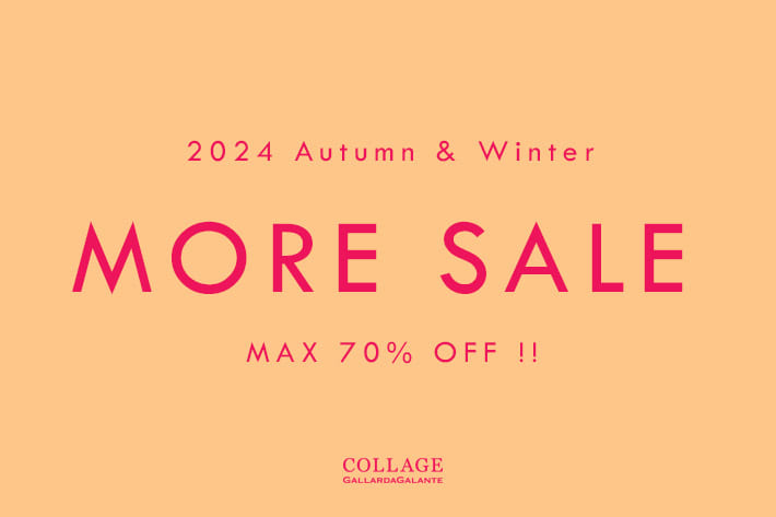 COLLAGE GALLARDAGALANTE 【MORE SALE】MAX70%OFF！セールアイテムが更にお得に！