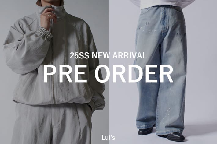 Lui's 【PRE ORDER】新作アイテム予約スタート