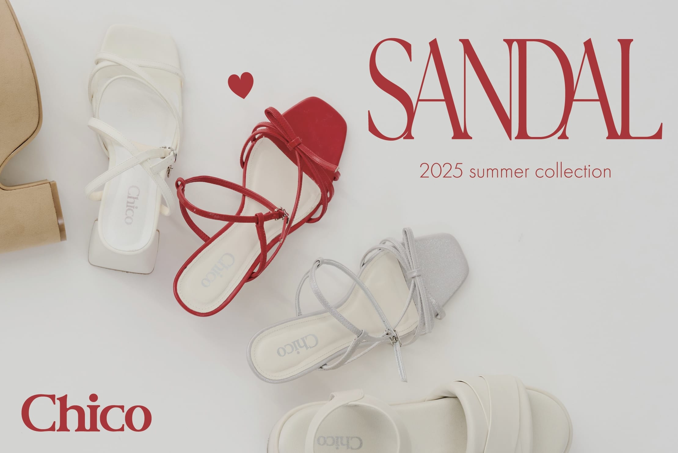 Chico 【この夏、足元から“今っぽさ”を。】SUMMER SANDAL COLLECTION