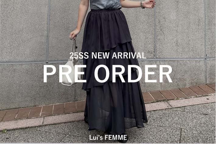 Lui's 【PRE ORDER】新作アイテム予約スタート