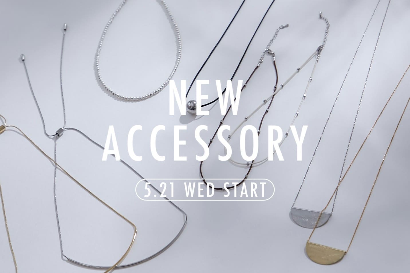 mystic 【NEW ACCESSORY】5/21(WED) START！