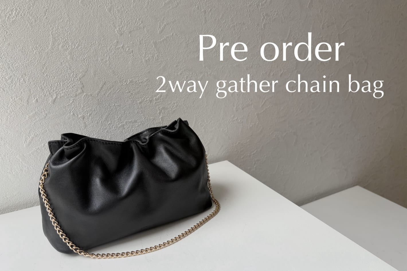 gemeil 【Pre order】2way gather chain bag
