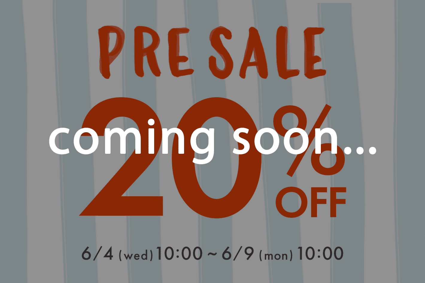 DISCOAT 【告知】《20％OFF!!》プレセールが6/4(水)10:00よりスタートします★