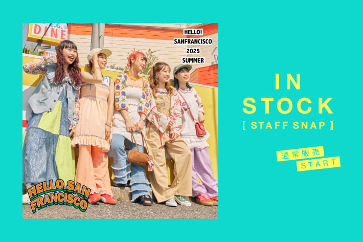 HELLO.SANFRANCISCO】6/13通常販売START！予約で話題のアイテム