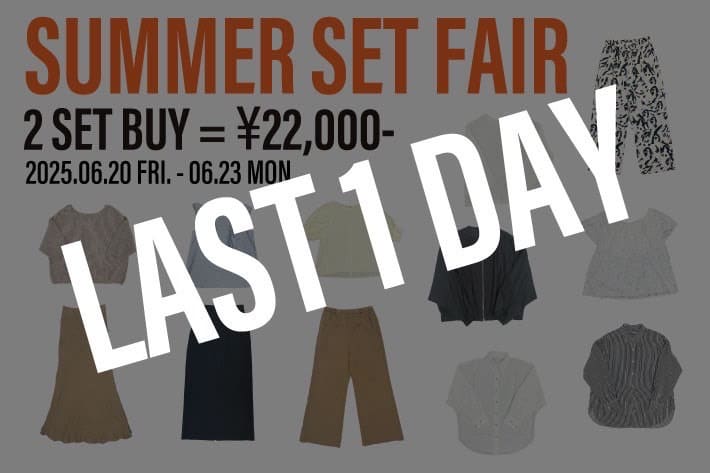 LOUNGEDRESS 【LAST 1DAY !】SUMMER SET FAIR開催中！