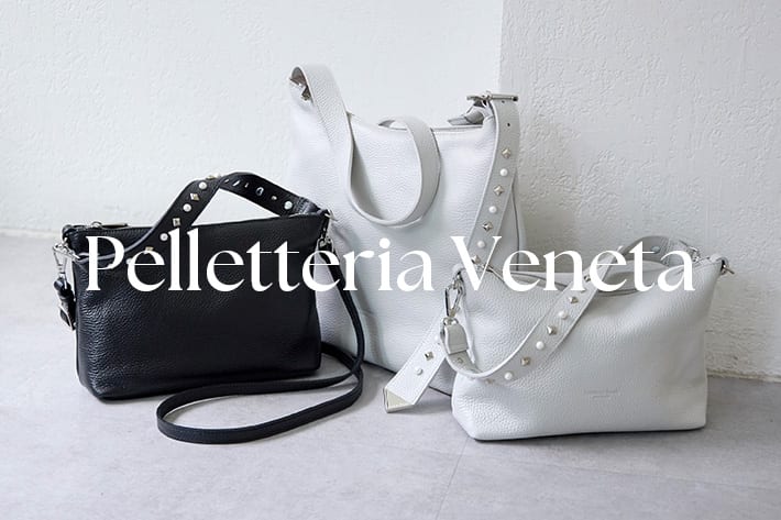 ear PAPILLONNER 【Pelletteria Veneta】新作レザーバッグが販売スタート！