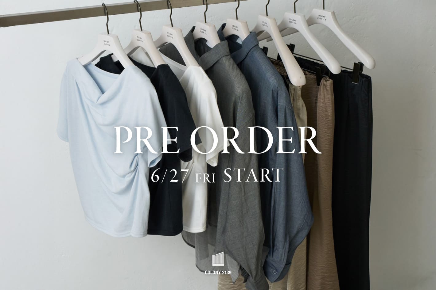 COLONY 2139 【PRE ORDER】6/27更新・新作予約アイテム追加！！