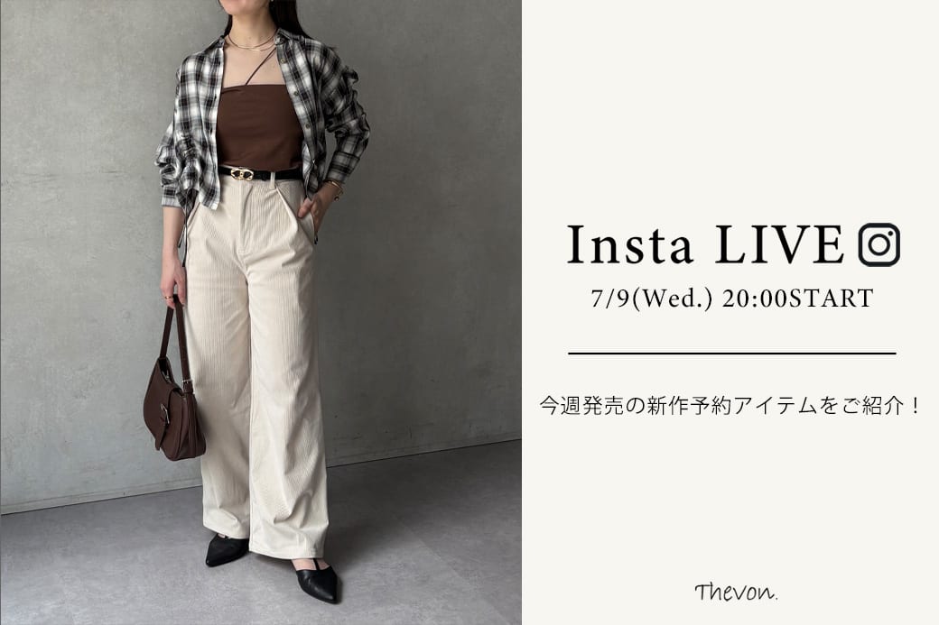 Thevon. 【insta LIVE】7/9(水)配信分アーカイブ公開中！