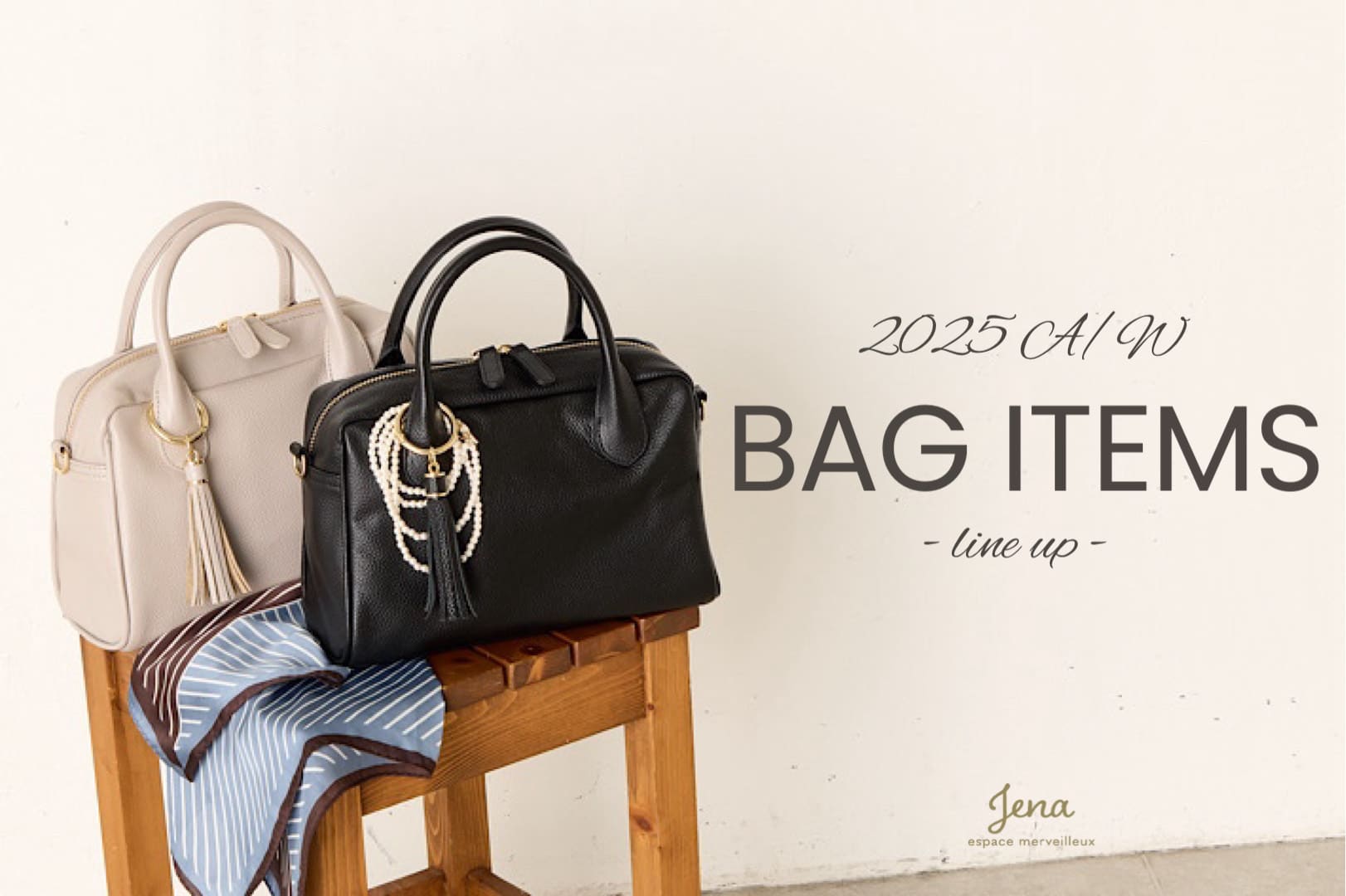 Jena　espace merveilleux 【Pick up】BAG ITEMS
