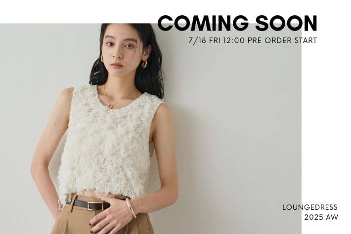 LOUNGEDRESS 《COMING SOON》まもなく予約スタートの秋冬新作アイテム
