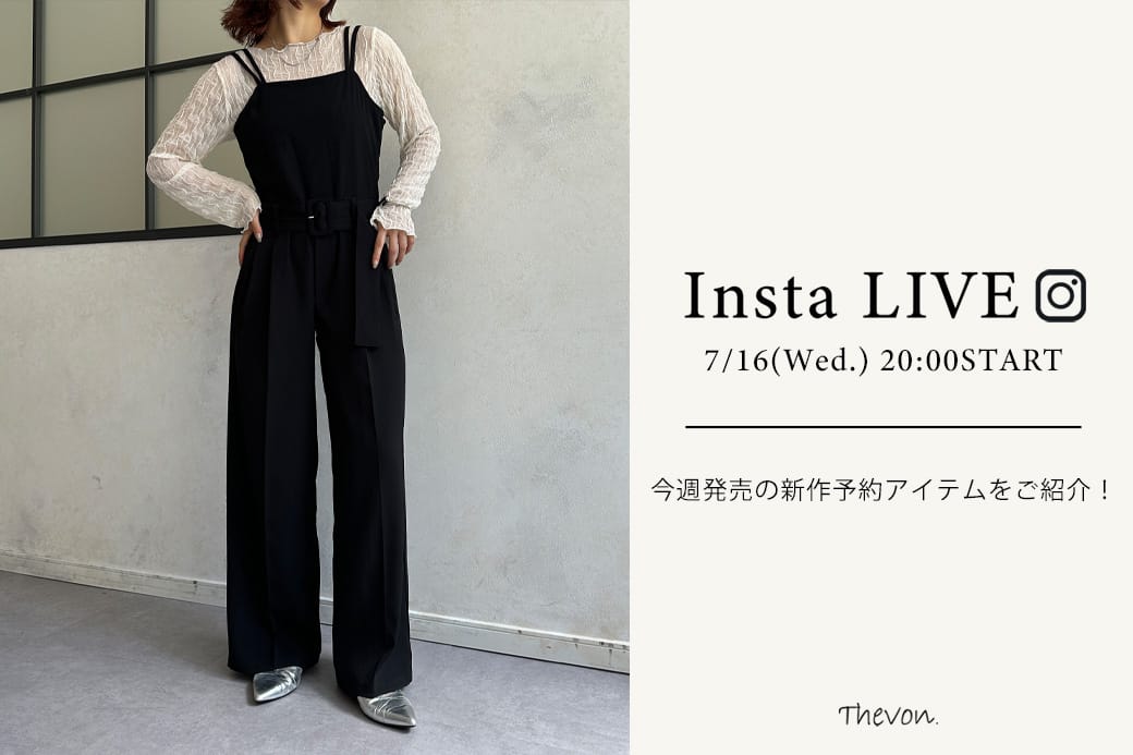 Thevon. 【insta LIVE】7/16(水)20:00 ～ライブ配信START！今週発売の新作予約アイテムをご紹介