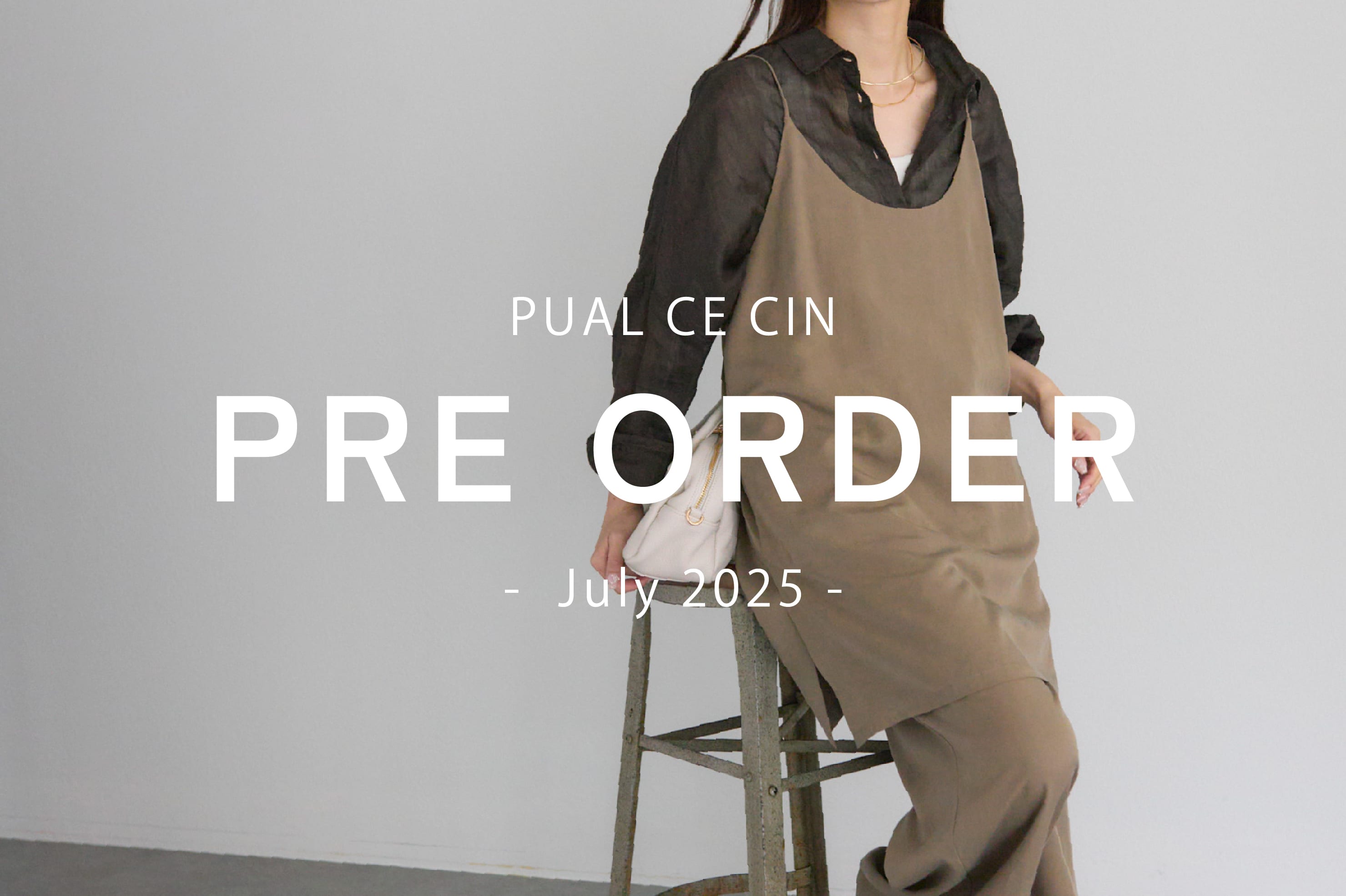 PUAL CE CIN 【PUAL CE CIN】Pre Order -July-