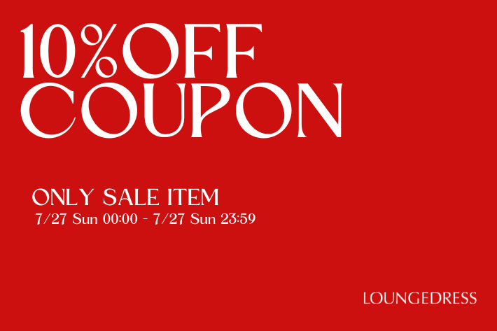 LOUNGEDRESS 【24時間限定！】SALEアイテム10%OFFクーポン配布！