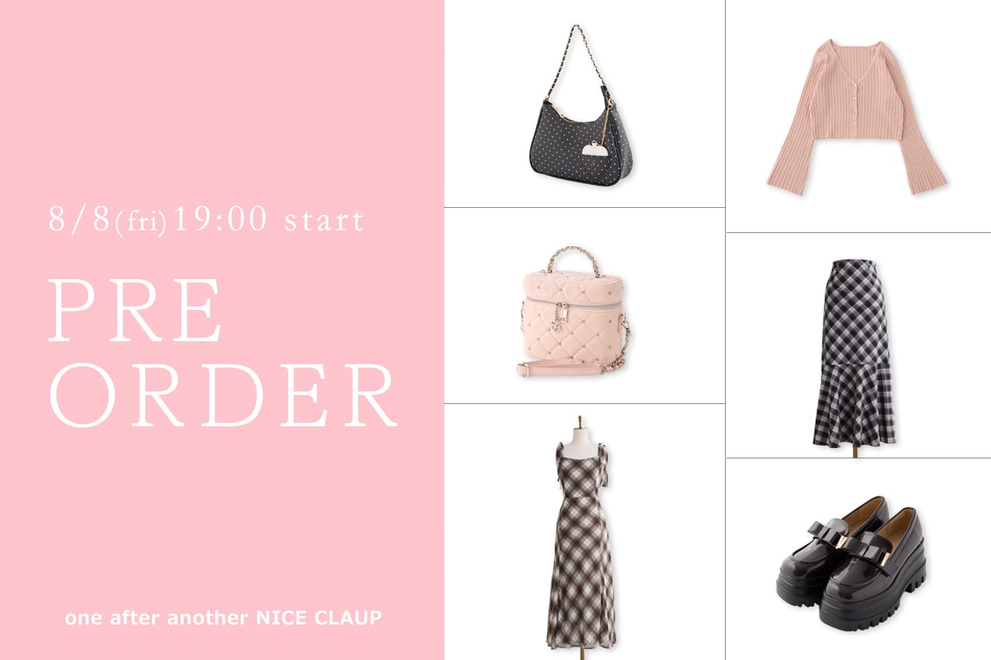one after another NICE CLAUP 【新作情報！】8月の販売開始アイテム