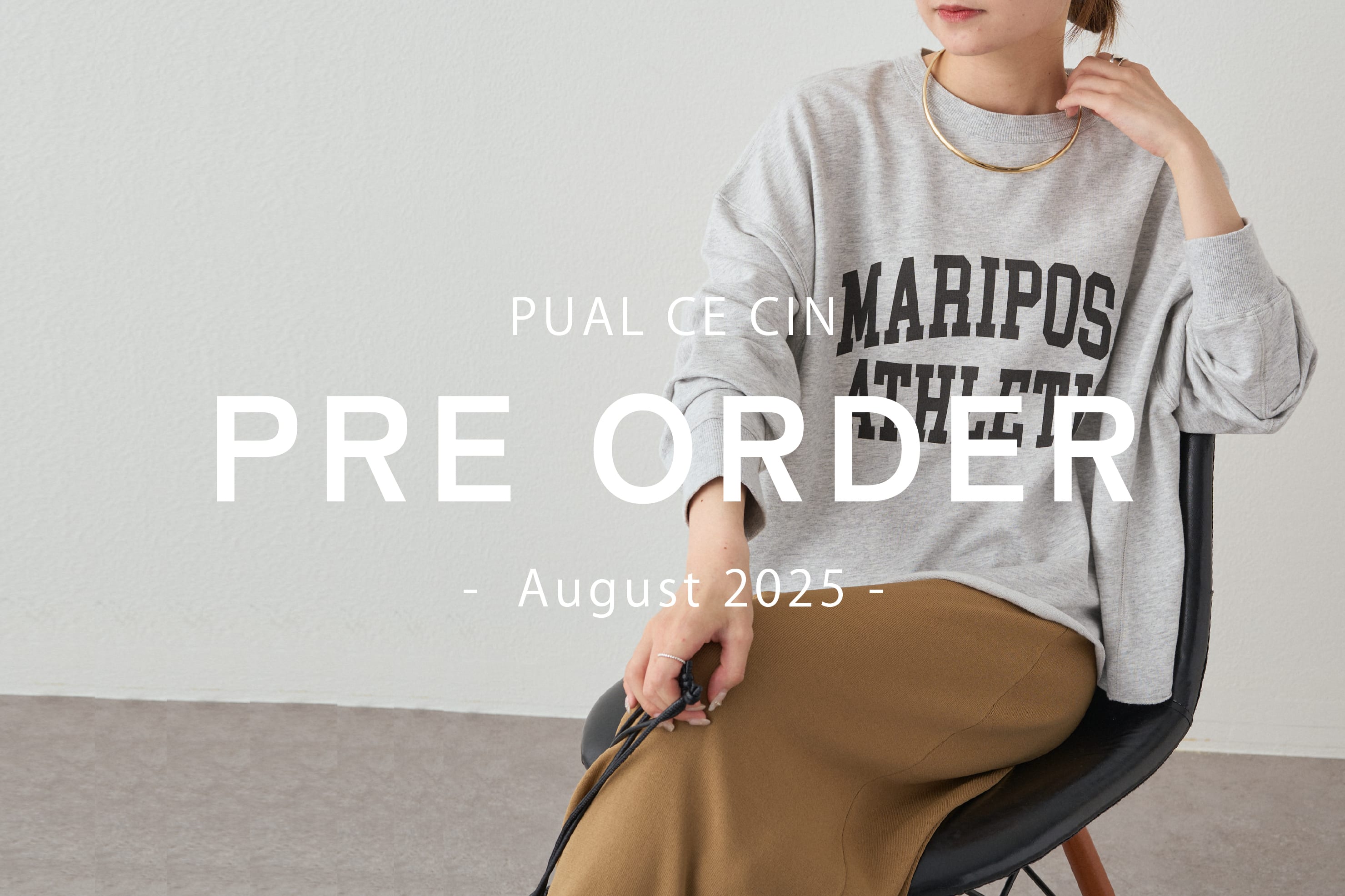 PUAL CE CIN 【PUAL CE CIN】Pre Order -August-