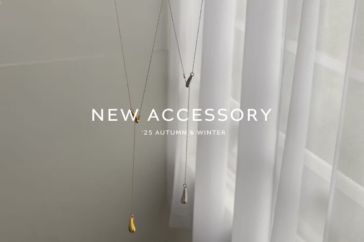 DOUDOU NEW ACCSESAORY・自分らしさを引き立てるアクセサリー