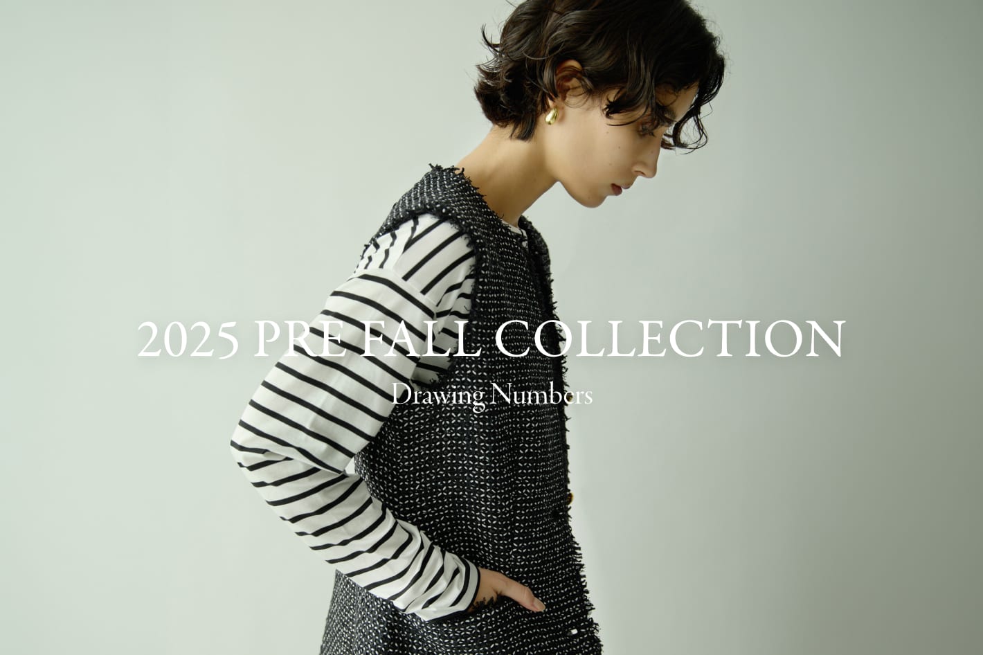 Drawing Numbers  2025 PRE FALL Collection - NEO MOVEMENT ELEGANT