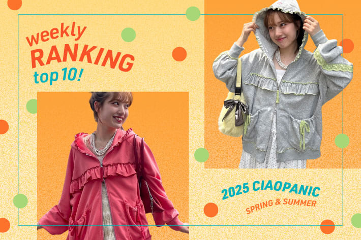 CIAOPANIC weekly RANKING TOP10！