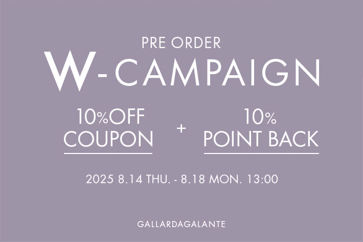 GALLARDAGALANTE 【5日間限定！】予約10％OFFクーポン＆＋10％ポイント還元のWチャンス！