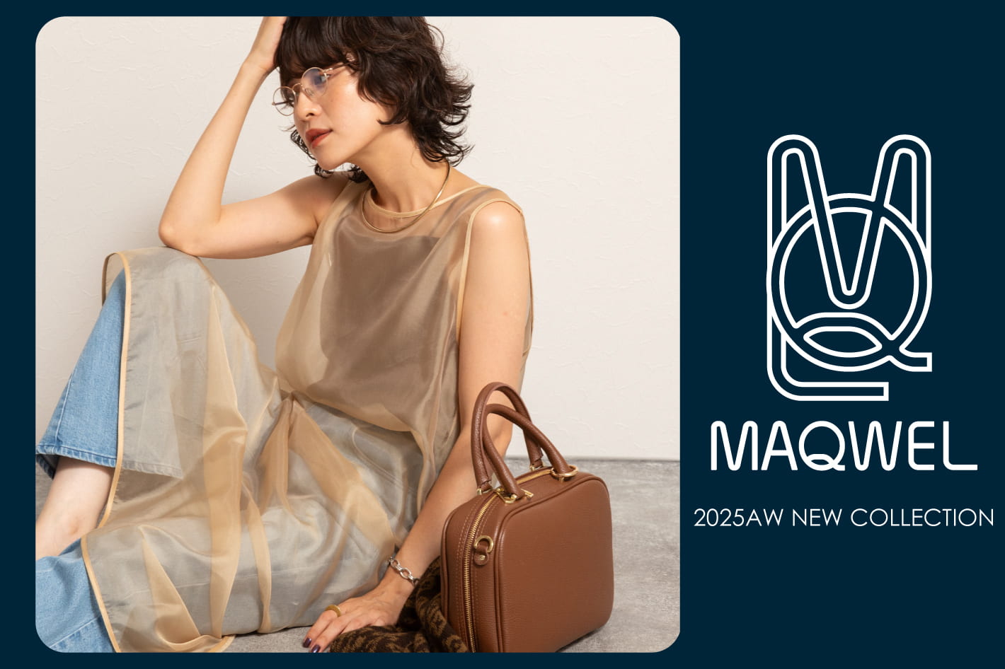 NOLLEY'S 「MAQWEL」秋の新作が登場！