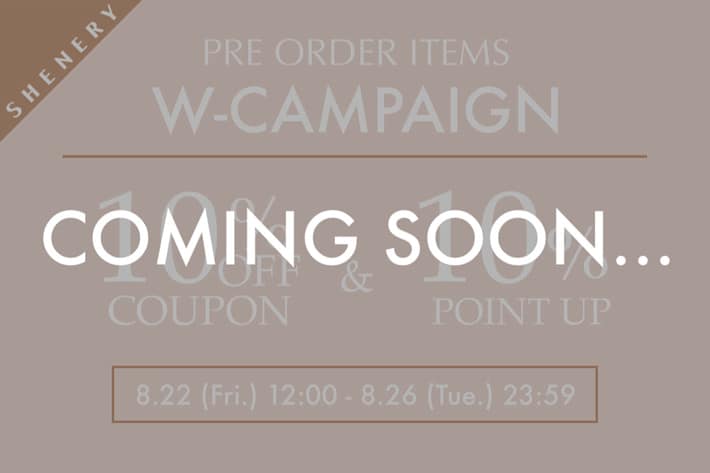 SHENERY 【告知】Wでお得！10％OFFクーポン＆10％ポイントアップキャンペーン