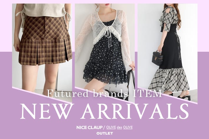 NICE CLAUP / OLIVE des OLIVE OUTLET 09.02 Tue. - NEW ARRIVALS