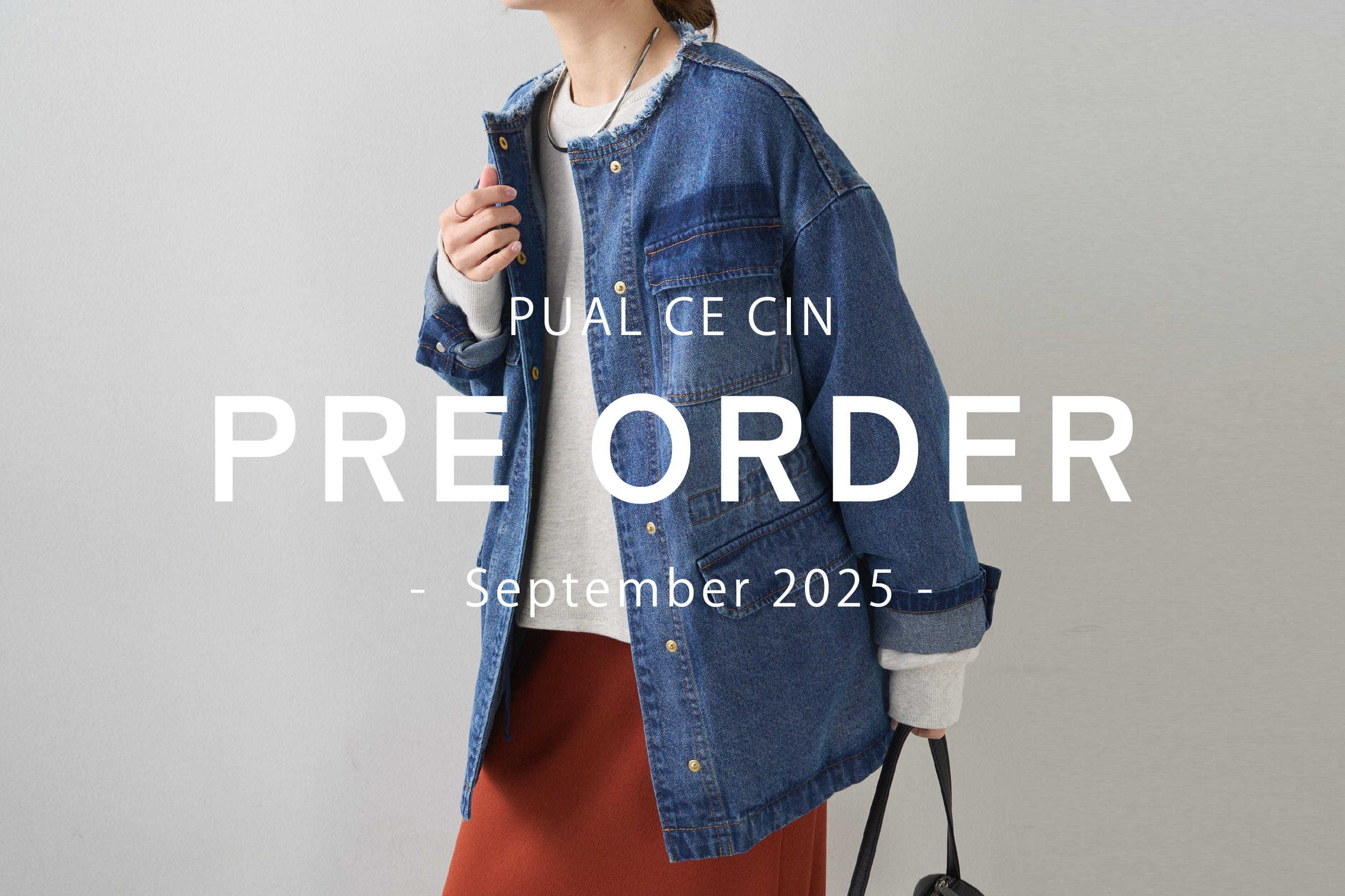 PUAL CE CIN 【PUAL CE CIN】Pre Order -September-