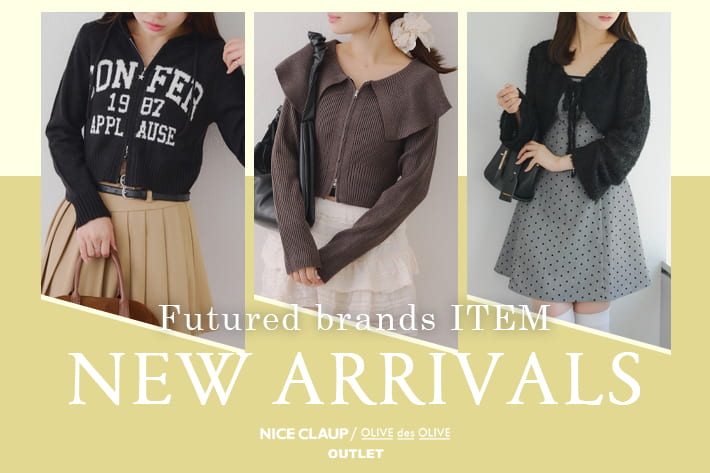 NICE CLAUP / OLIVE des OLIVE OUTLET 09.09 Tue. - NEW ARRIVALS