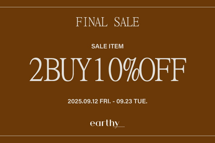 earthy_ 【SALE ITEM2buy10％OFF】対象アイテムを2点以上購入でお得に!!