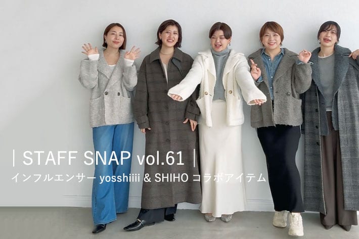 RIVE DROITE | STAFF SNAP vol.61│ インフエンサーyosshiiii&SHIHOコラボアイテム