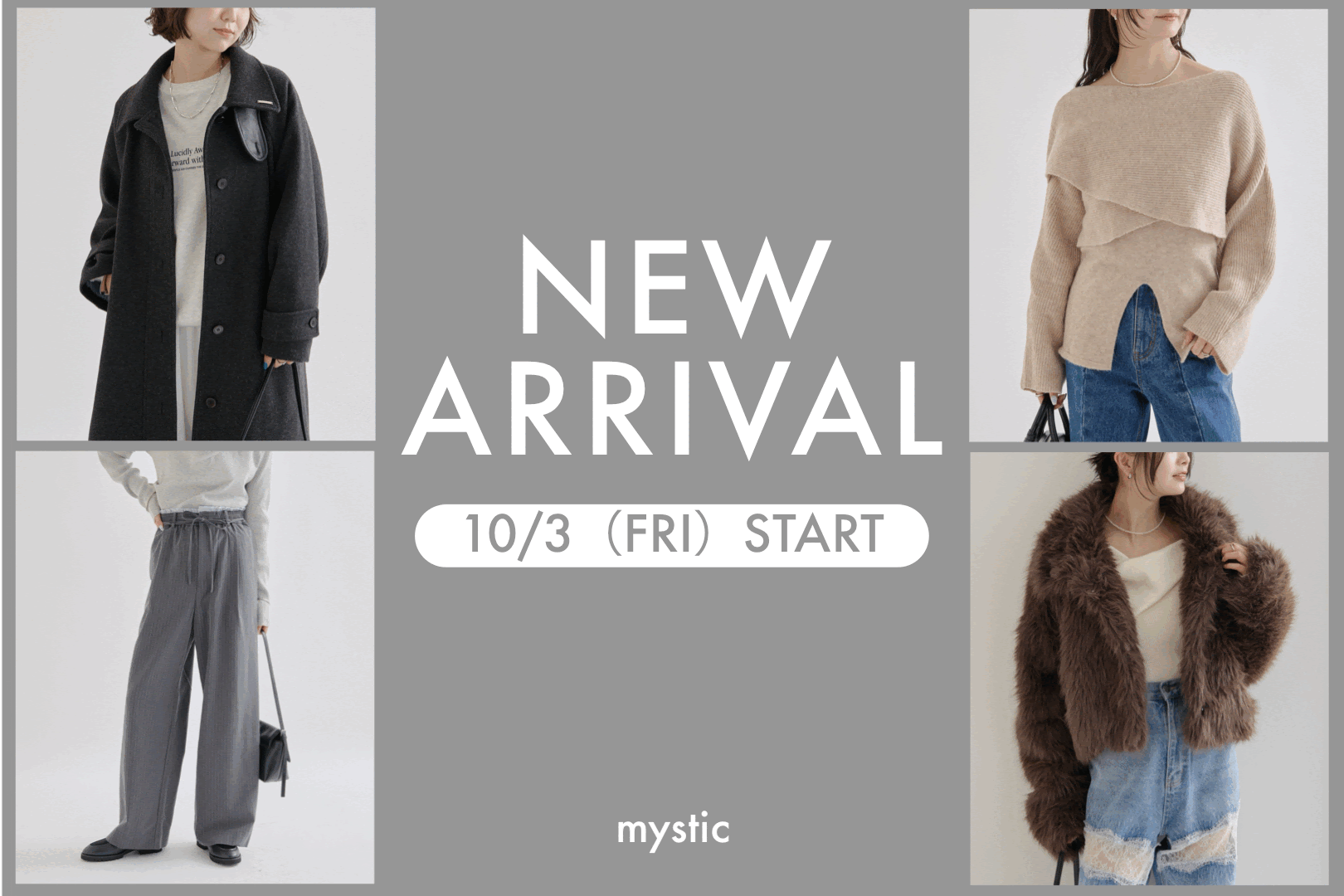 mystic 【10/3(金) 18:00～】新作予約スタート！