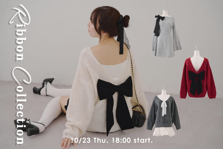Remind me and forever 【Ribbon Collection】10/23(木)18:00～予約スタート