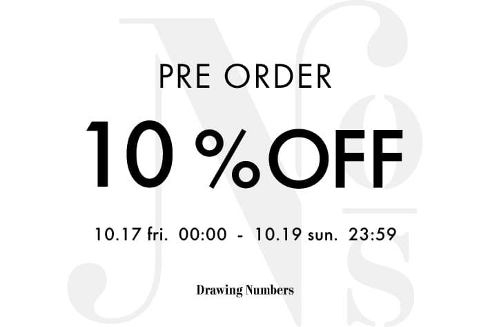 Drawing Numbers 【3日間限定】先行予約10％OFFクーポン配信！