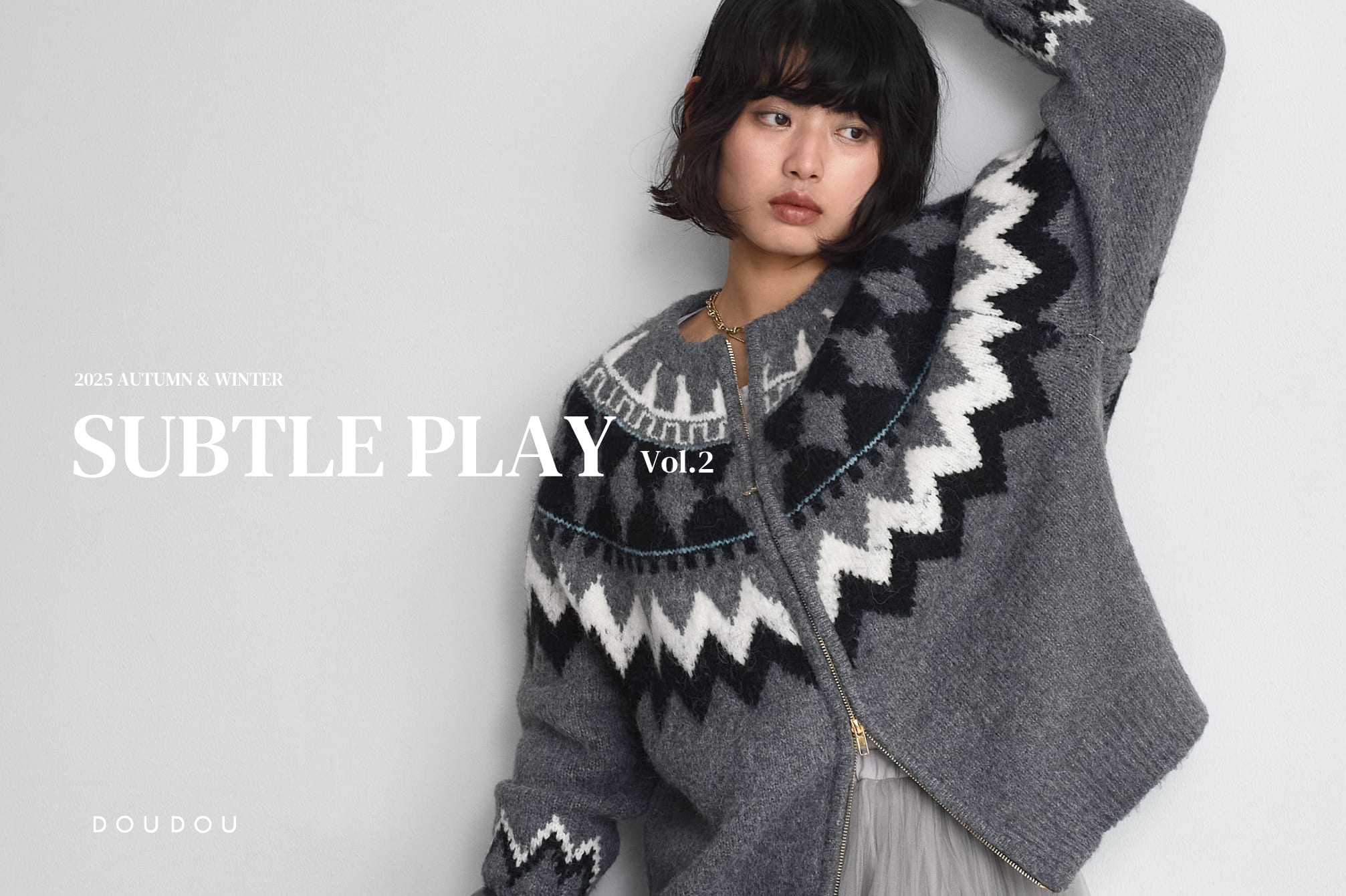 DOUDOU 2025AW LOOK BOOK vol.2 公開 !