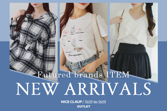 NICE CLAUP / OLIVE des OLIVE OUTLET 10.28 Tue. - NEW ARRIVALS