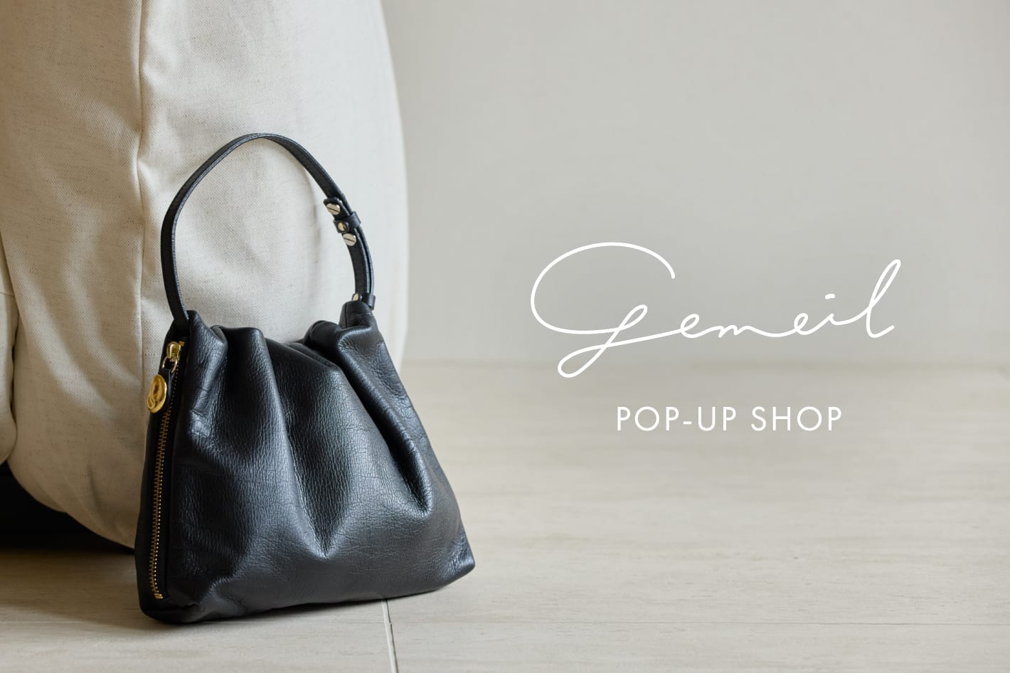 gemeil gemeil POP UP SHOP開催のお知らせ