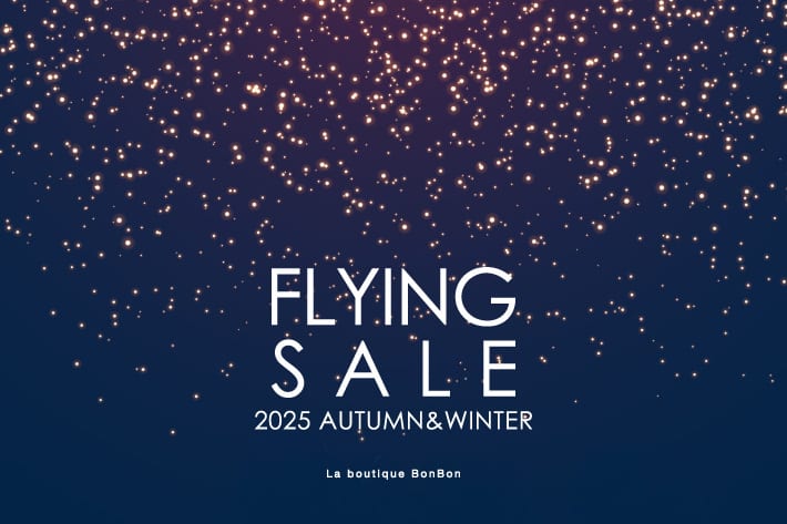 La boutique BonBon 【ひと足お先にお得にGET♪】フライングセール開催！