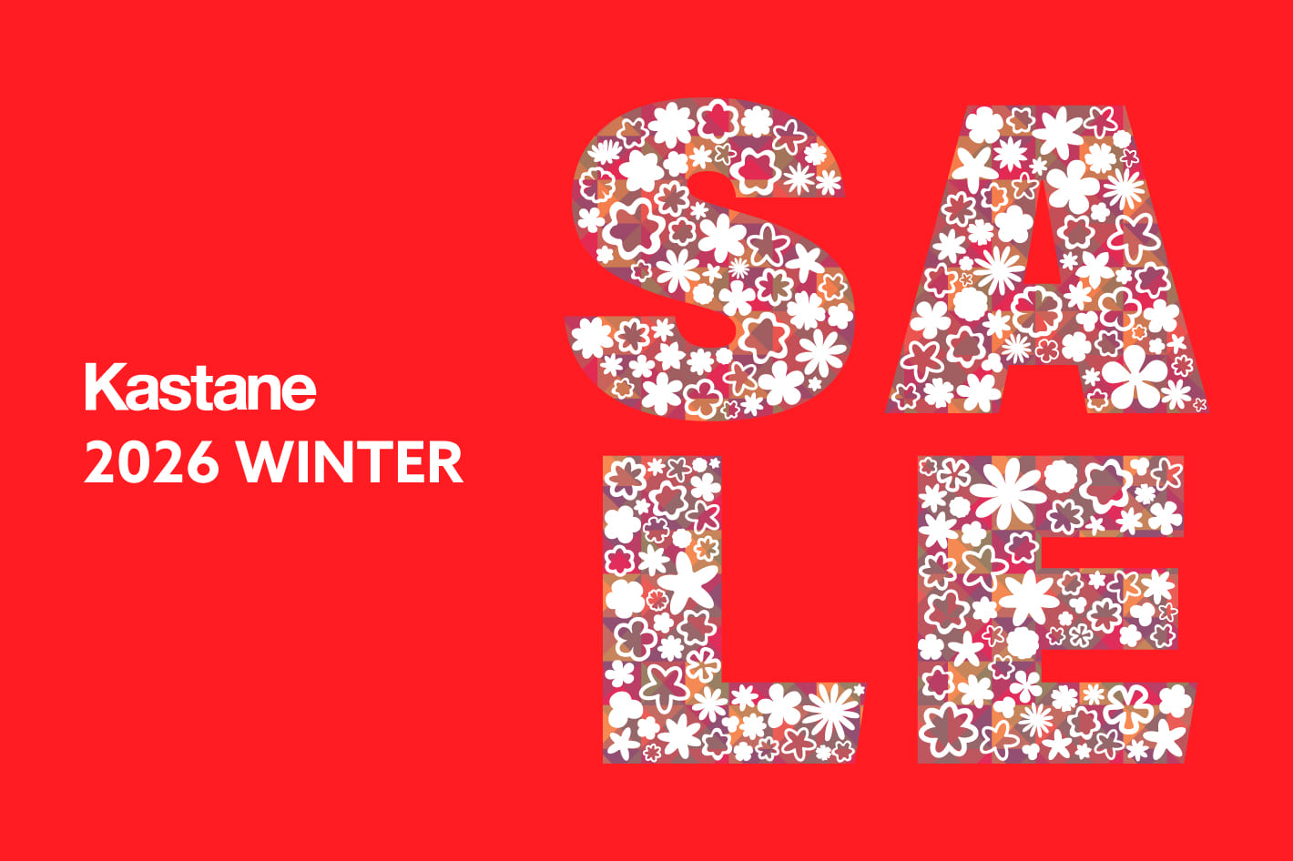 Kastane WINTER SALE 2026 店舗スケジュール