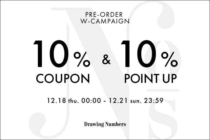 Drawing Numbers 【4日間限定】予約アイテム10％OFFクーポン＆+10％ポイント還元Wキャンペーン
