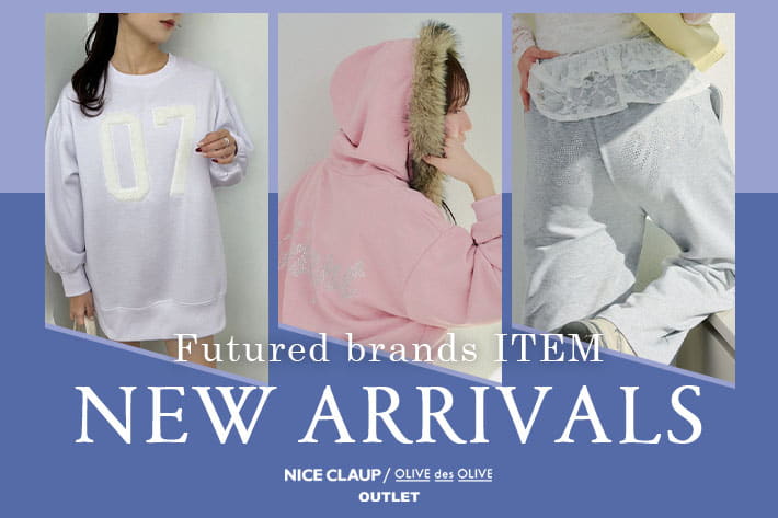 NICE CLAUP / OLIVE des OLIVE OUTLET 12.23 Tue. - NEW ARRIVALS